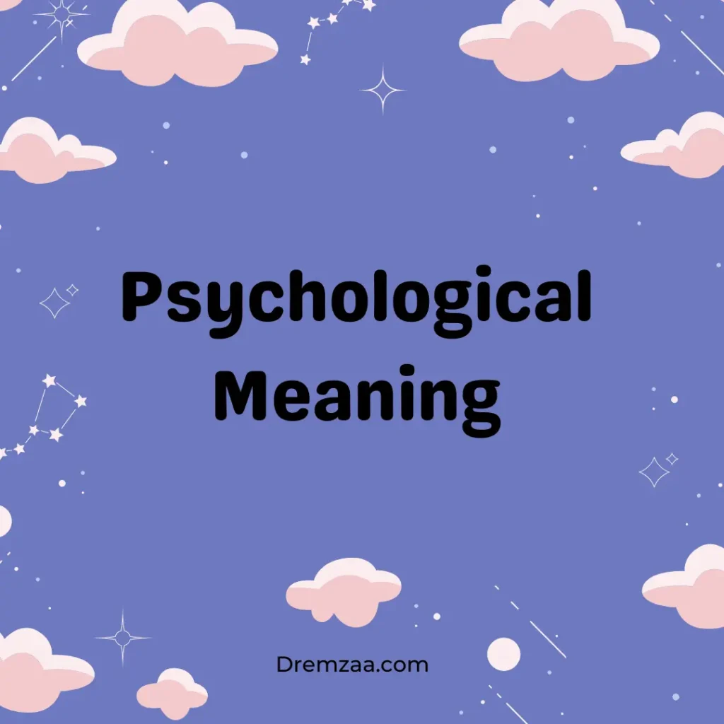 Psychological Meaning