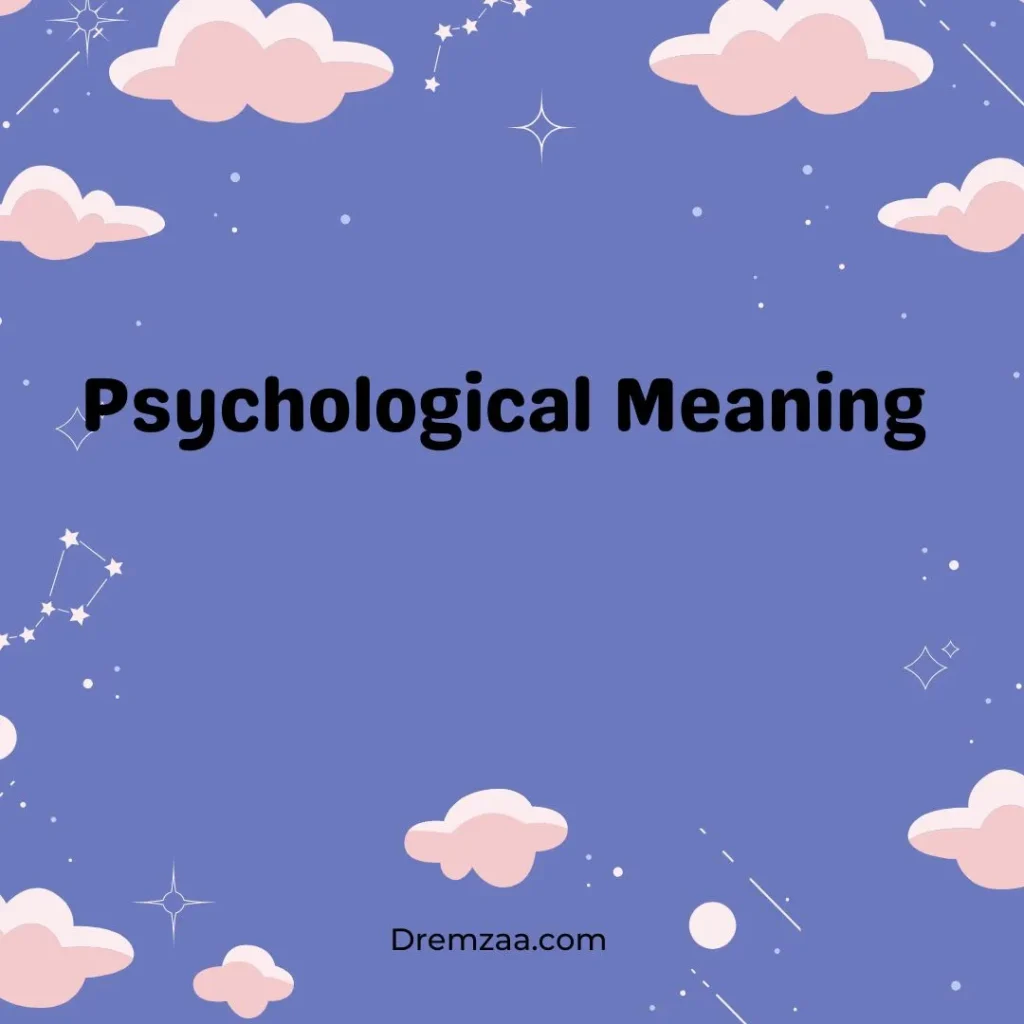 Psychological Meaning
