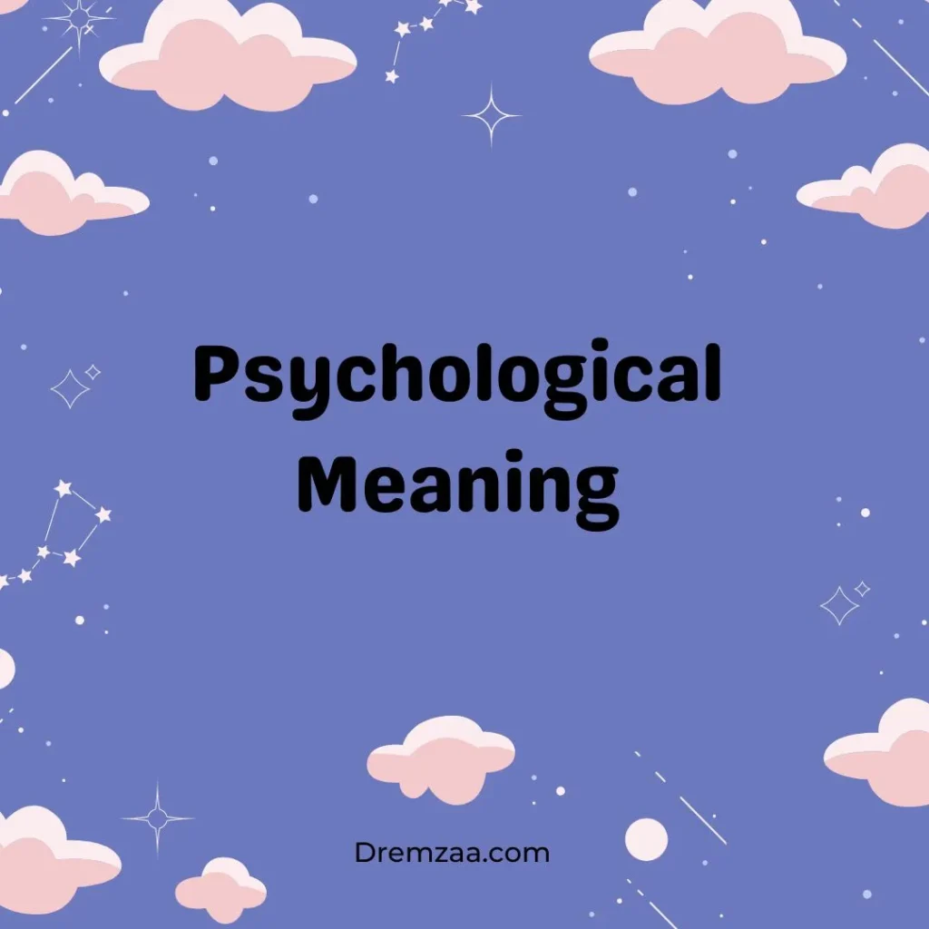 Psychological Meaning