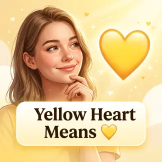 Yellow Heart Means ๐
