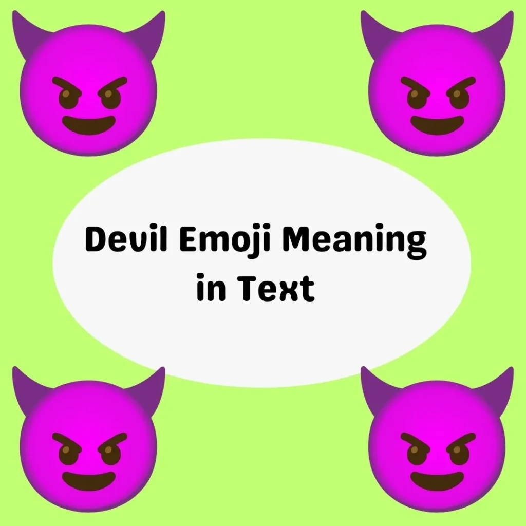 Devil Emoji Meaning in Text