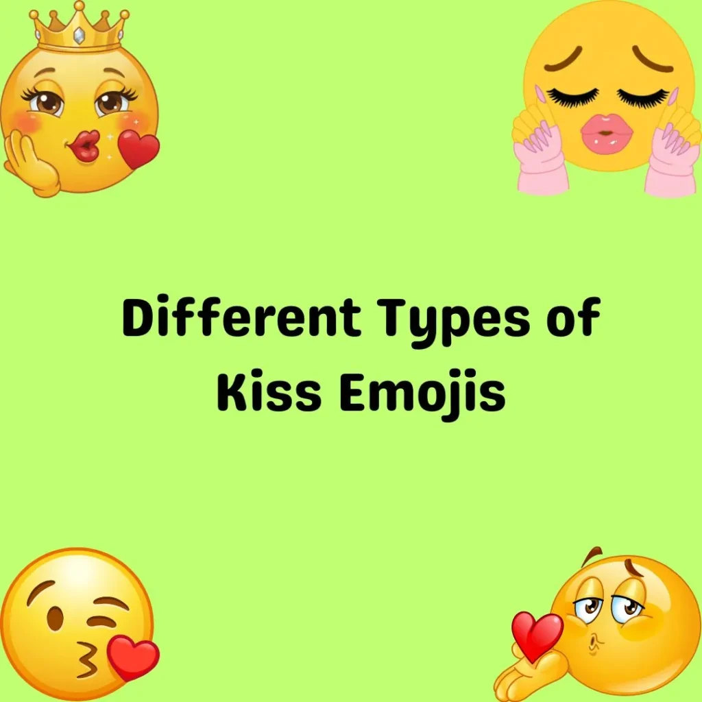 Different Types of Kiss Emojis