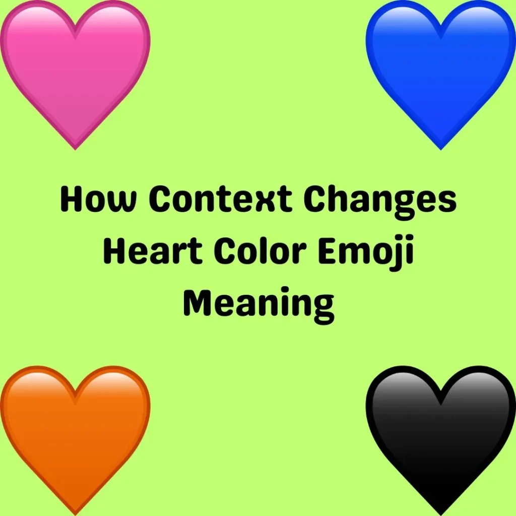 How Context Changes Heart Color Emoji Meaning