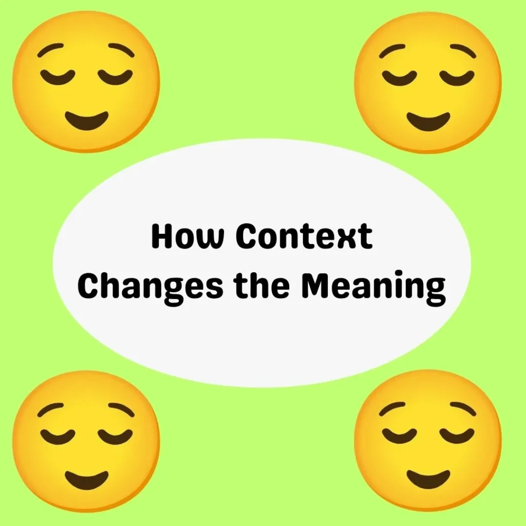 How Context Changes the Meaning