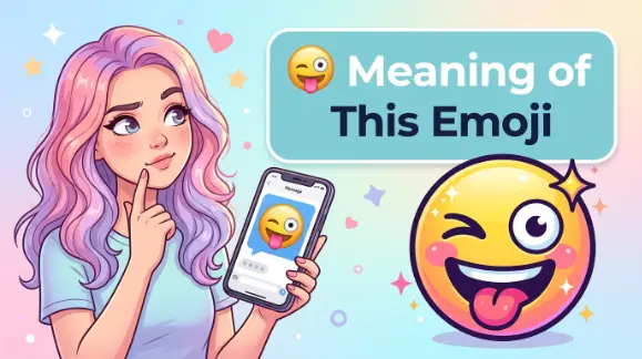 😜 Meaning of This Emoji