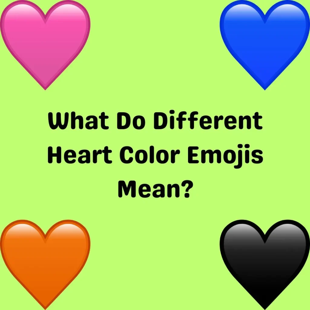 What Do Different Heart Color Emojis Mean