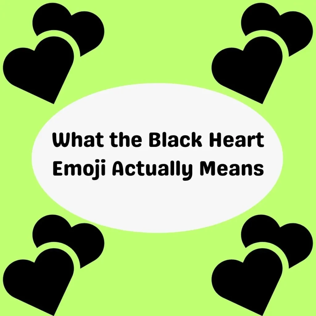 What the Black Heart Emoji Actually Means