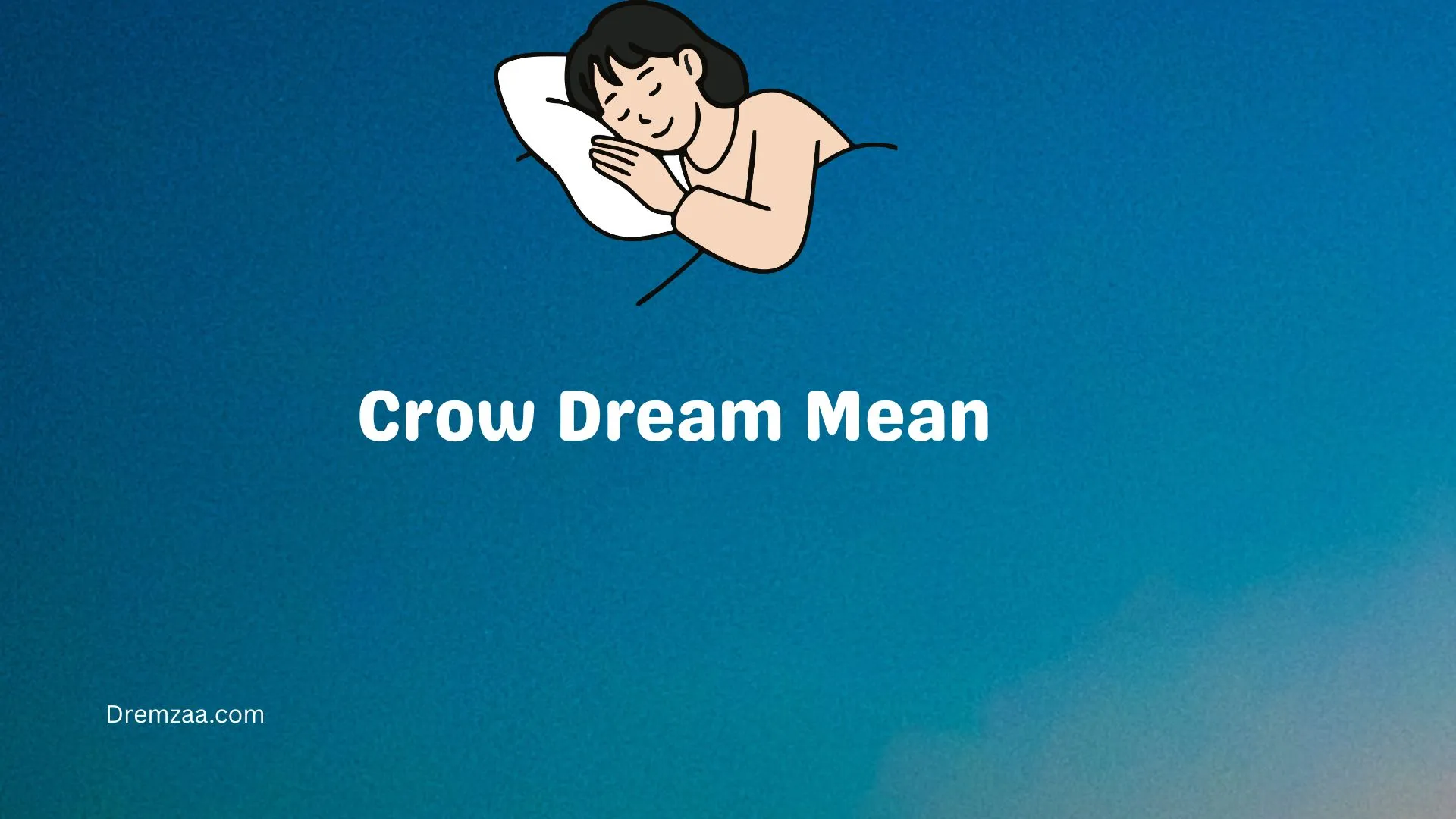 Crow Dream Mean