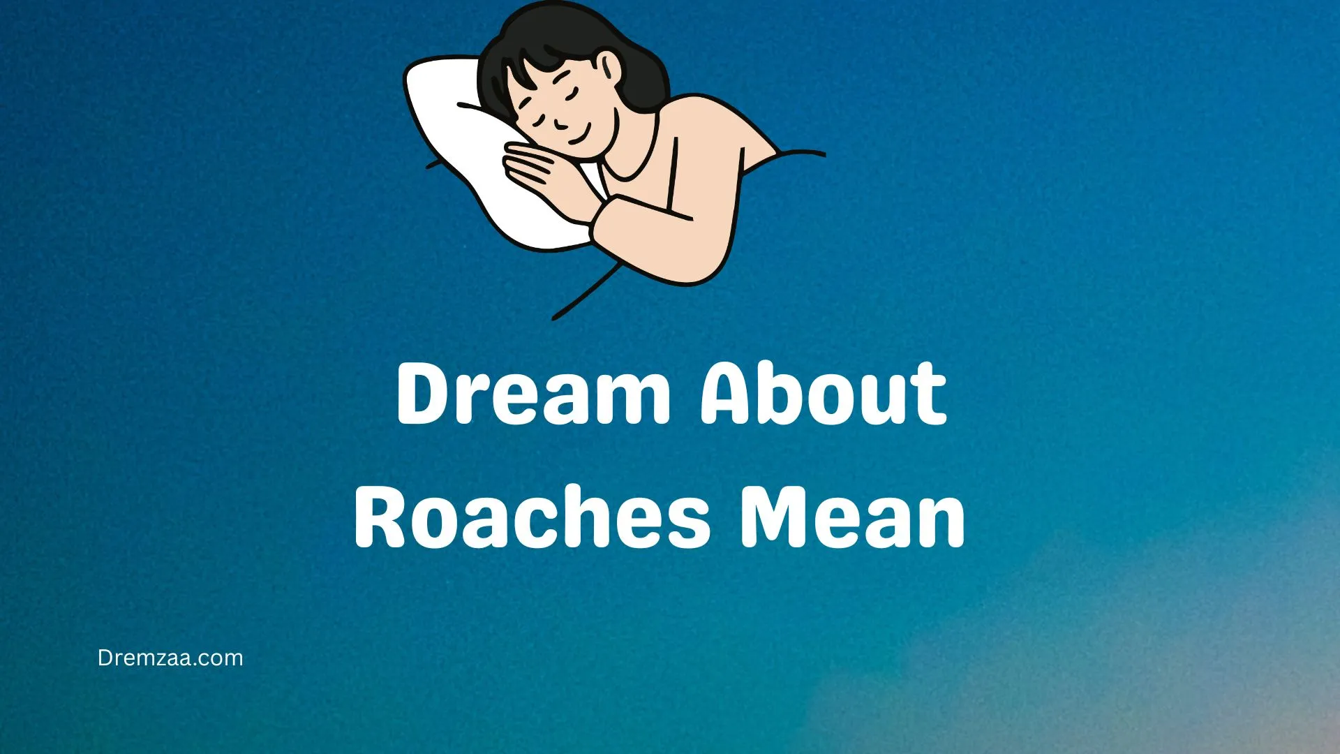 Dream About Roaches Mean 