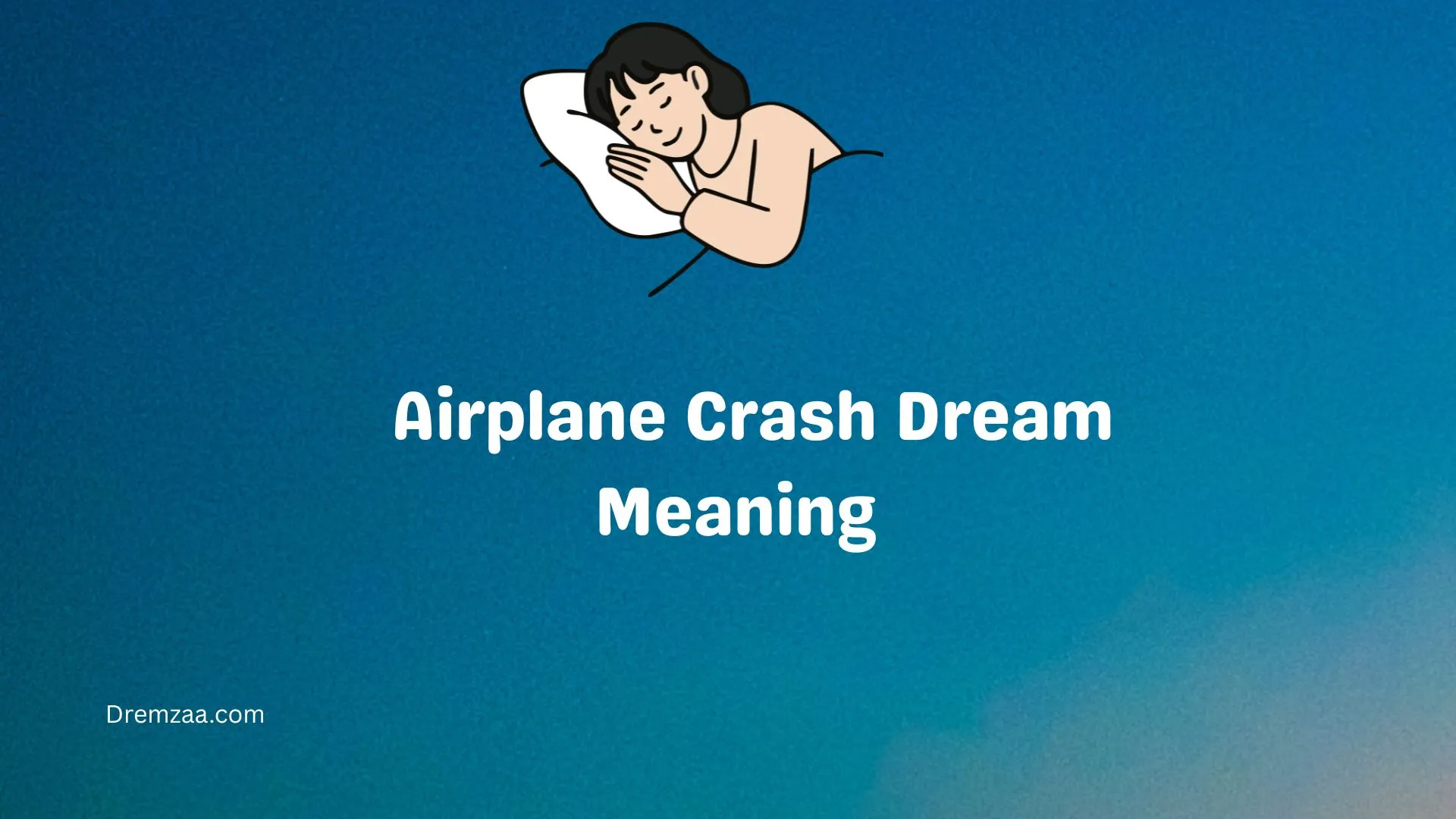 Airplane Crash Dream Meaning  