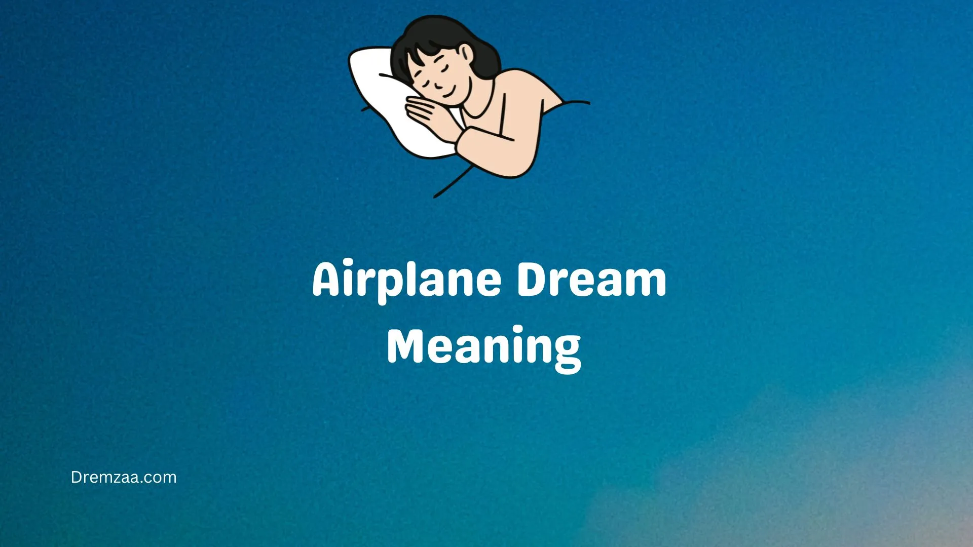 Airplane Dream Meaning 