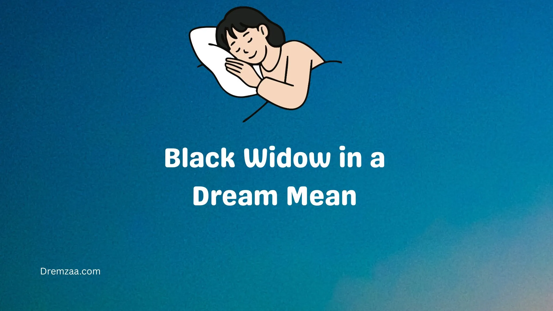 Black Widow in a Dream Mean