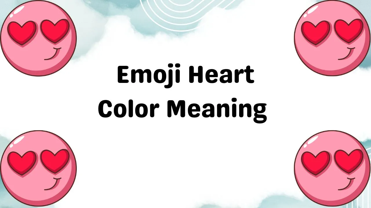 Emoji Heart Color Meaning 