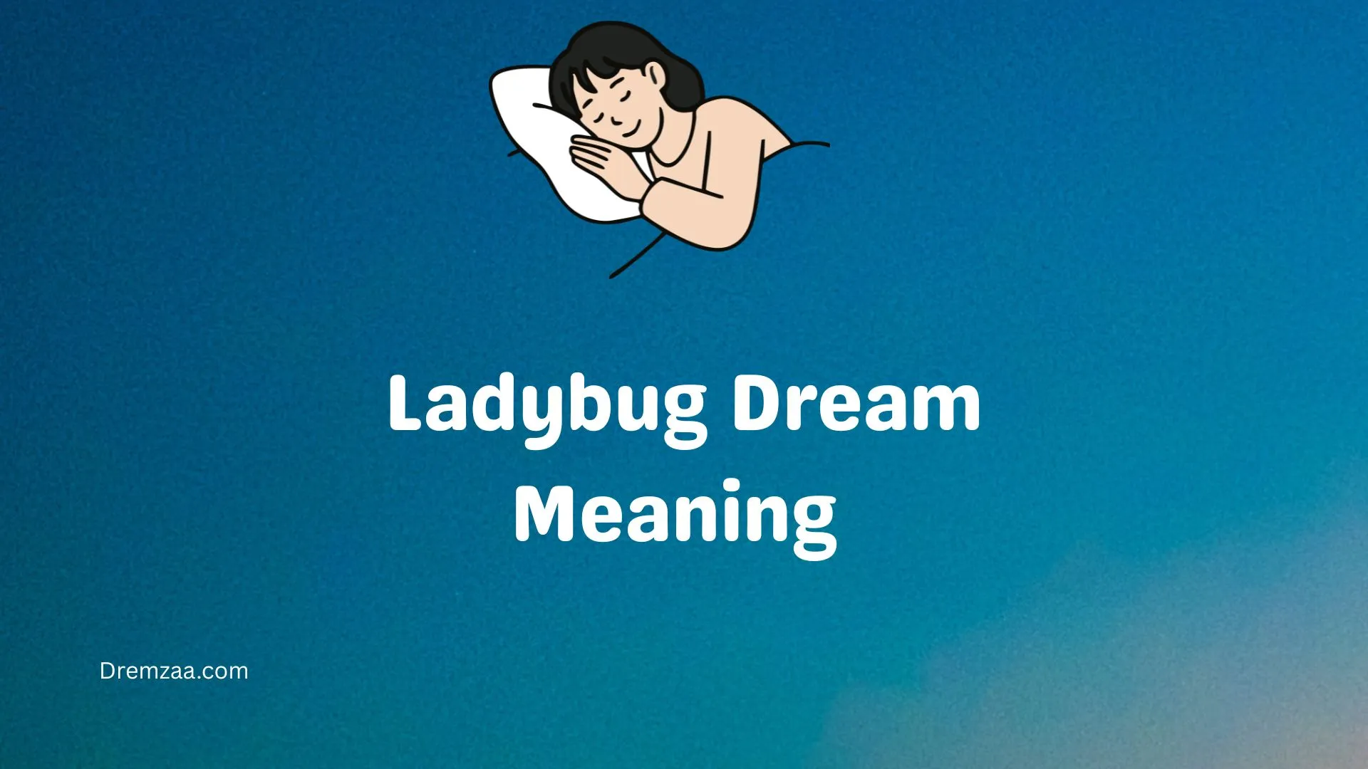 Ladybug Dream Meaning 