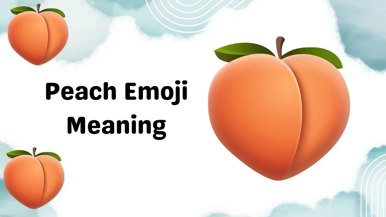 Peach Emoji Meaning