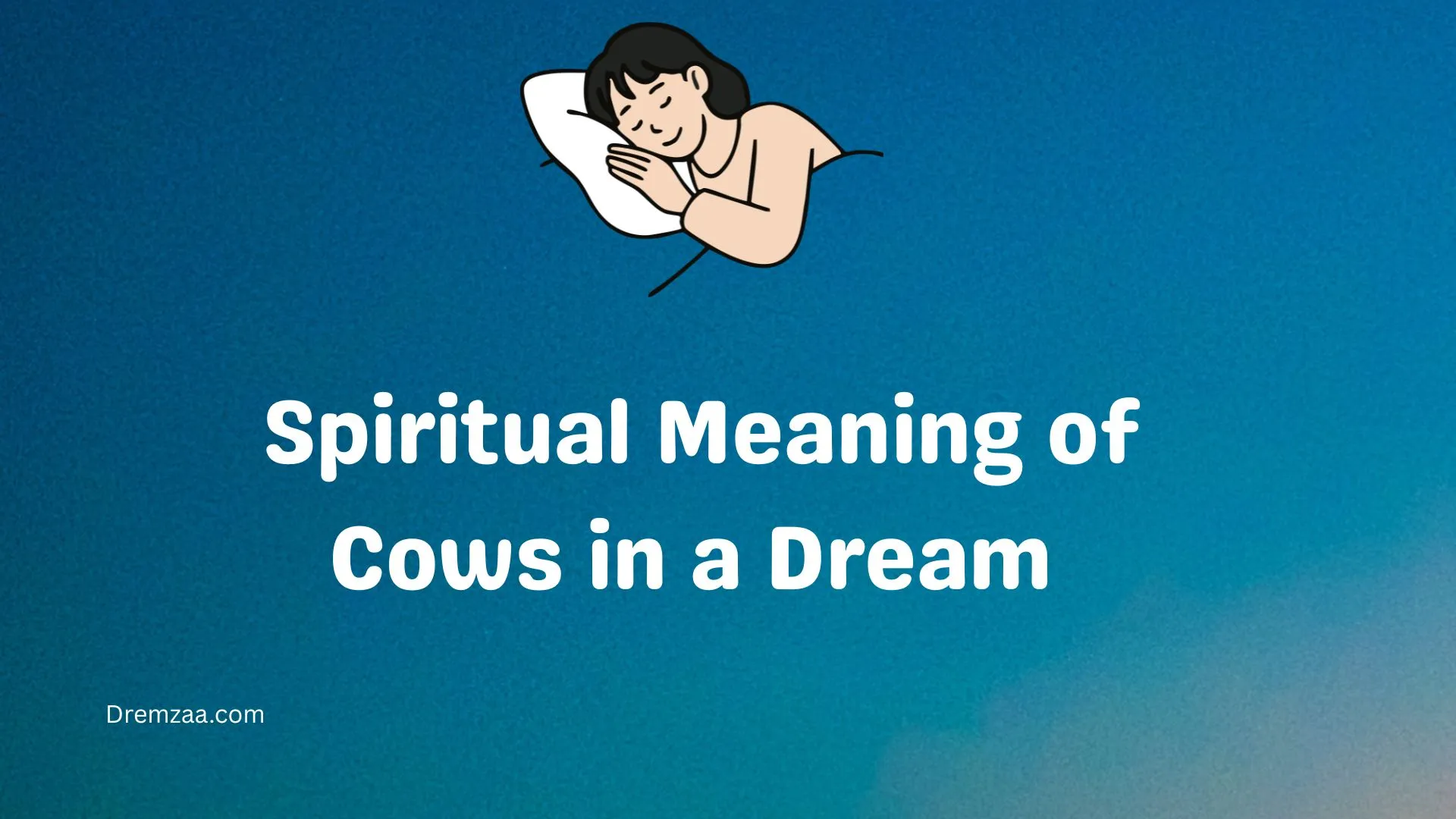 Spiritual Meaning of Cows in a Dream