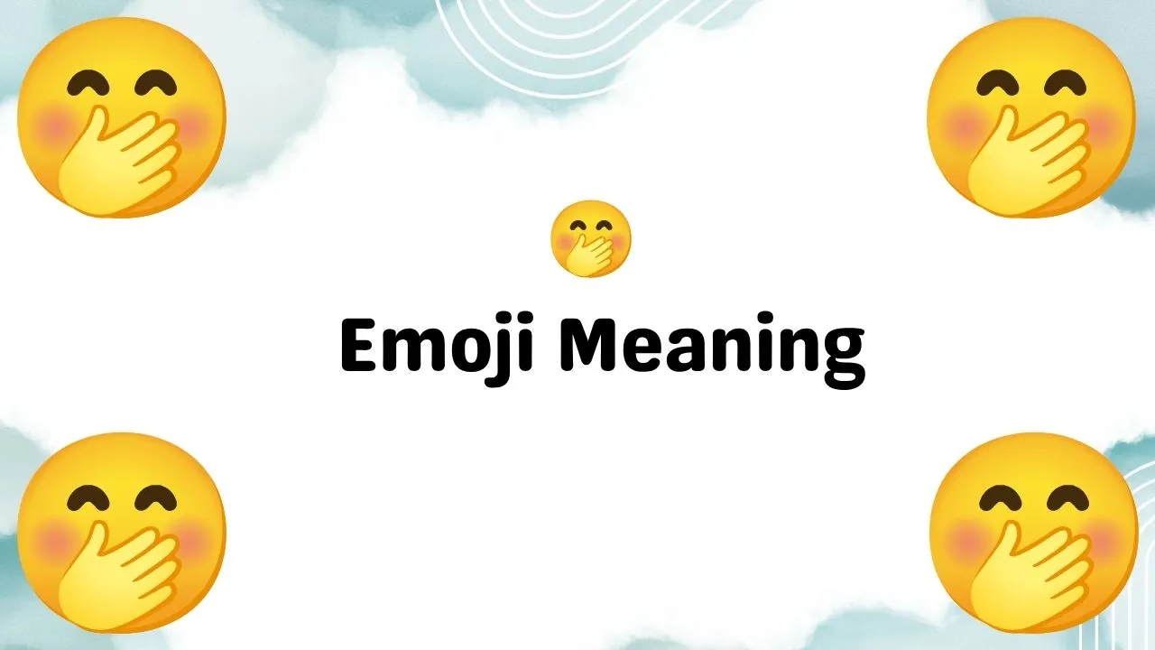 🤭 emoji meaning
