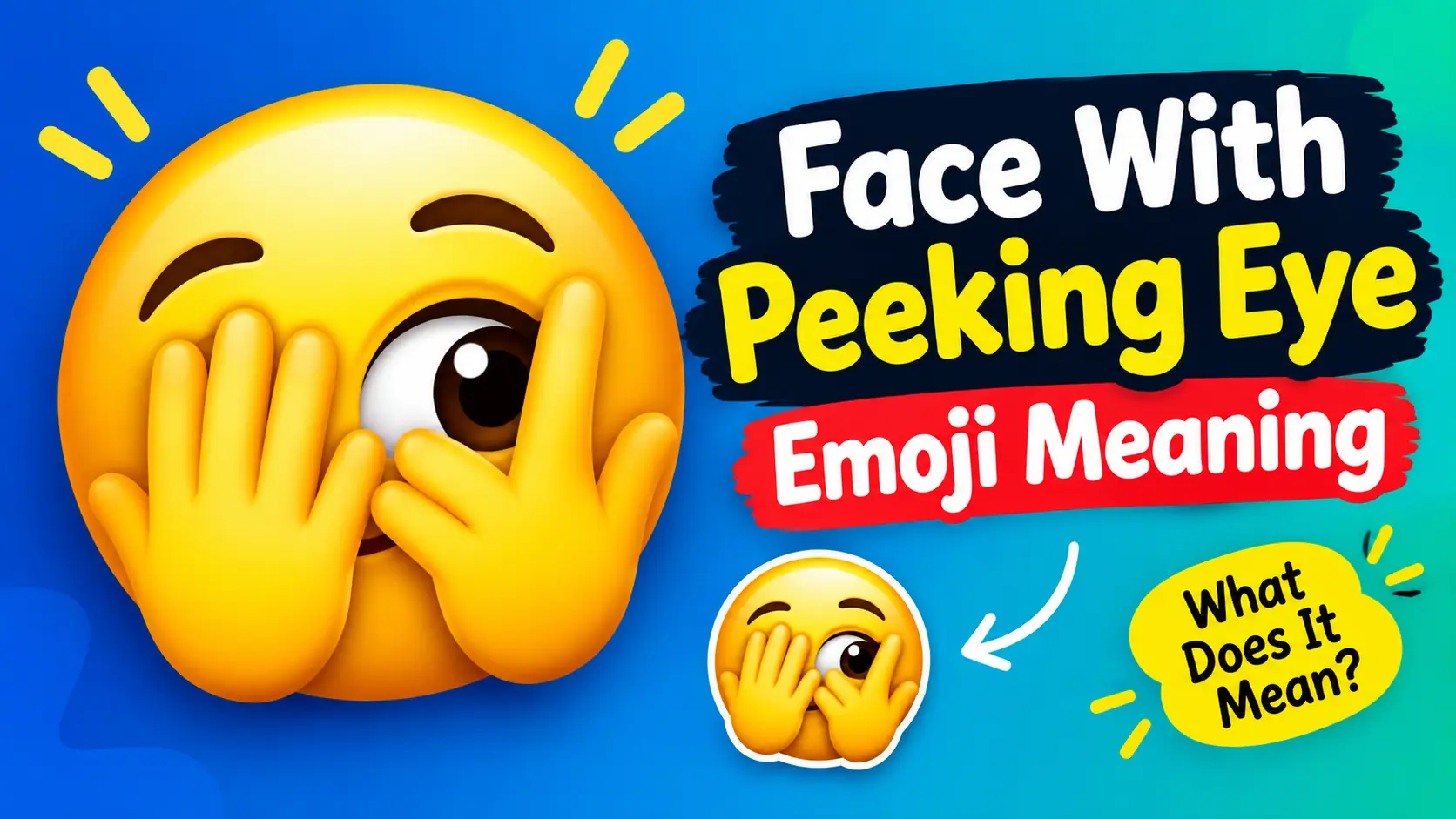 Face With Peeking Eye Emoji Meaning