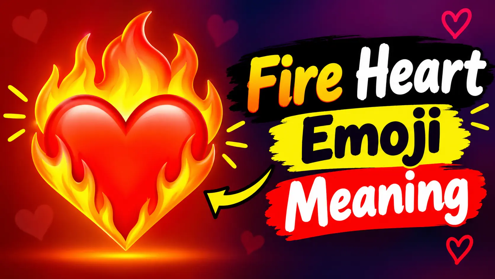 Fire Heart Emoji Meaning