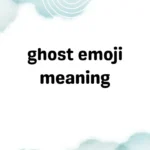ghost emoji meaning