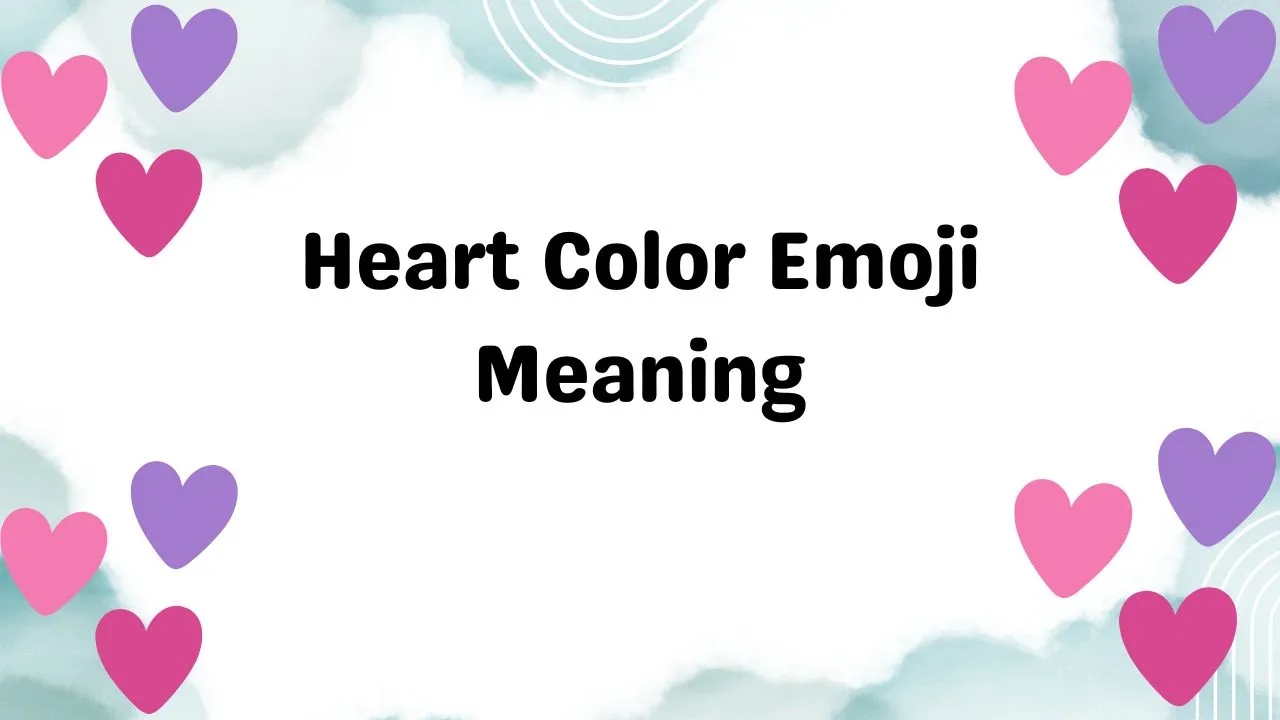 Heart Color Emoji Meaning