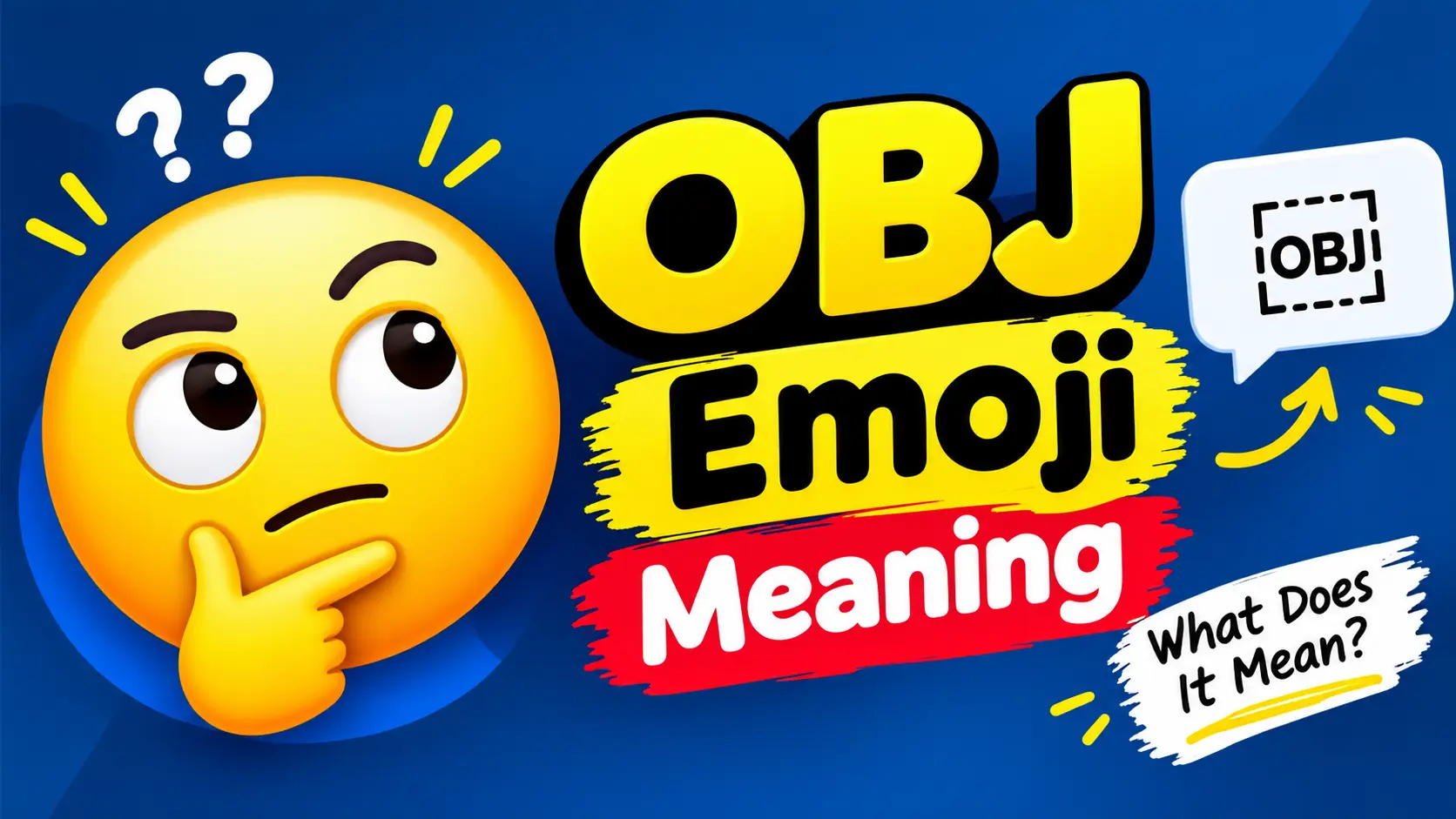 OBJ Emoji Meaning
