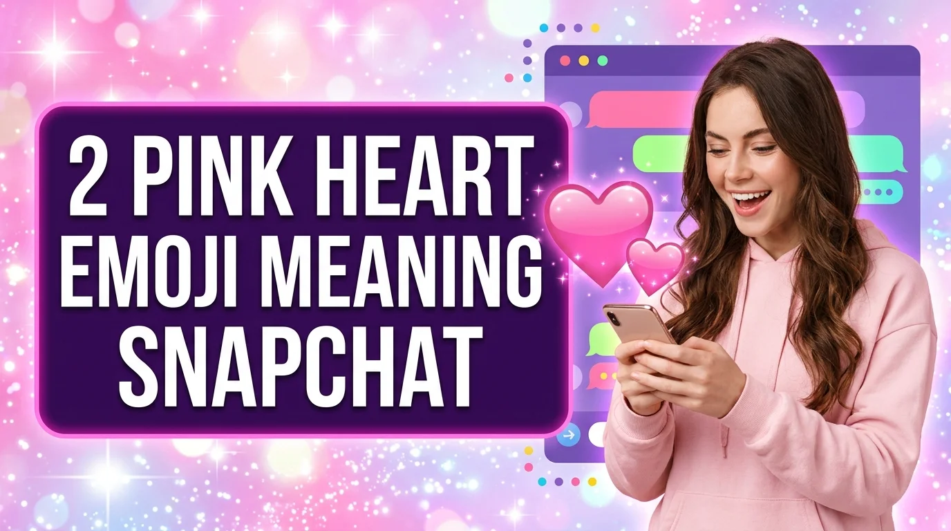 2 Pink Heart Emoji Meaning Snapchat