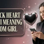 Black Heart Emoji Meaning From Girl