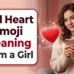 Red Heart Emoji Meaning From a Girl
